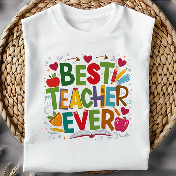Best Teacher Ever T-Shirt