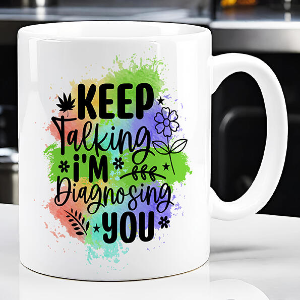 I&#39;m Diagnosing You Mug